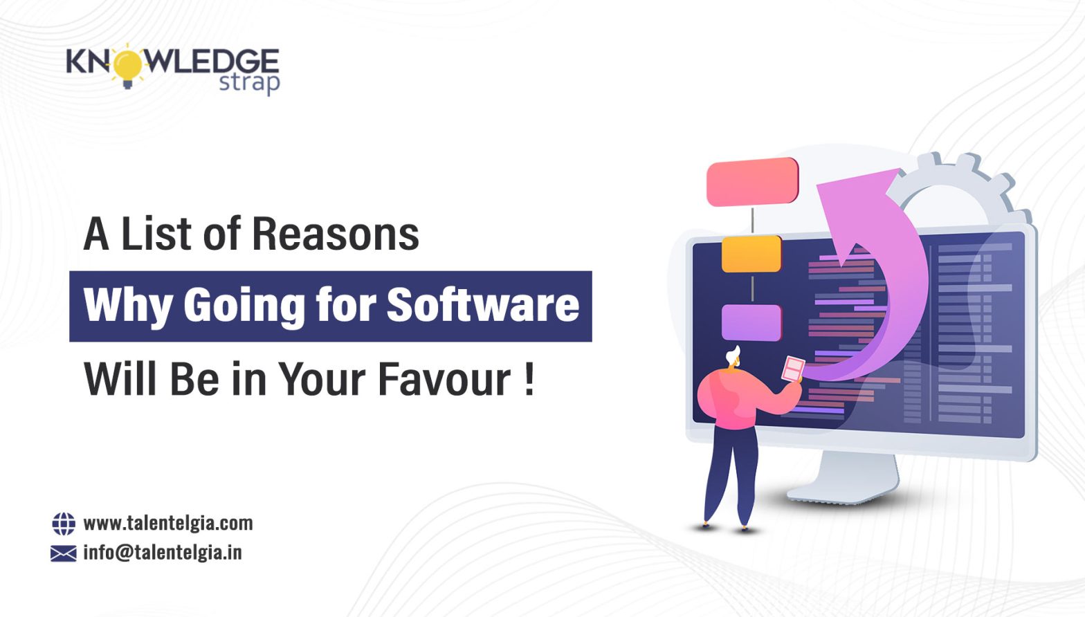 A List of Reasons Why Going for Software Will Be in Your Favour!