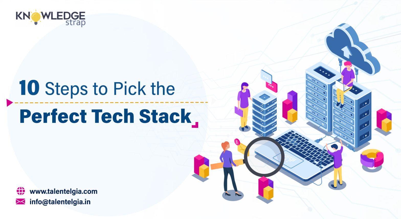 10 Steps to Pick the Perfect Tech Stack